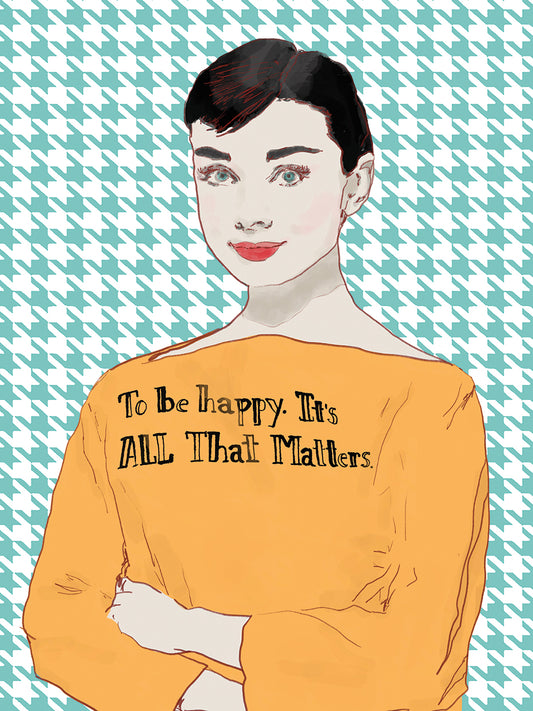 To Be Happy. It's All That Matters. Audrey Canvas Print