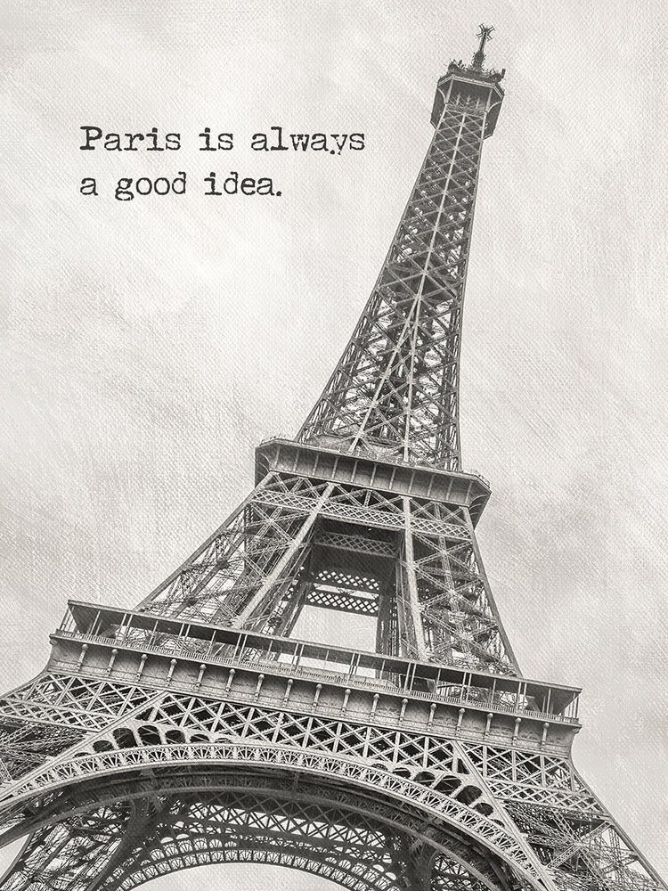 Paris is always a good idea