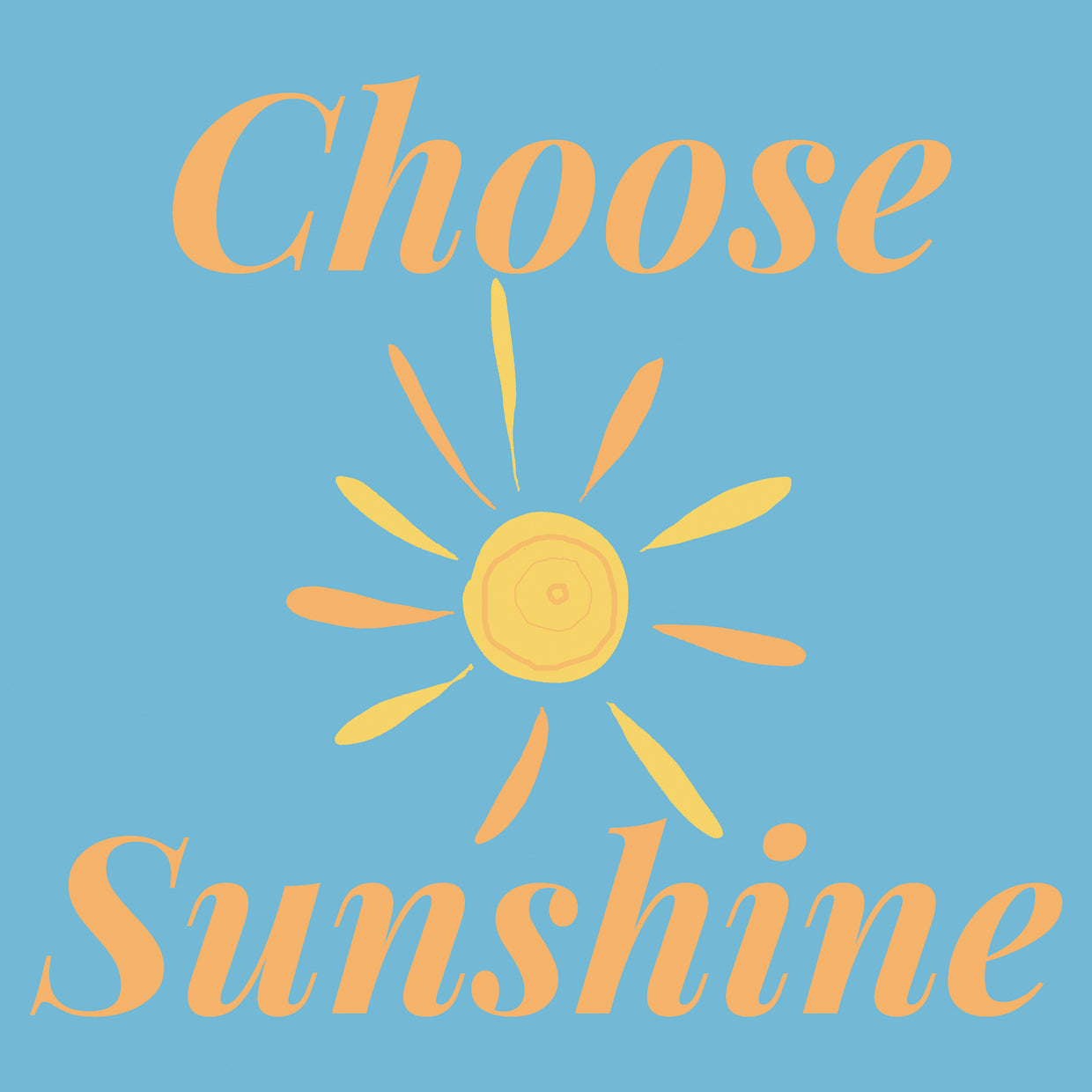 Choose Sunshine
