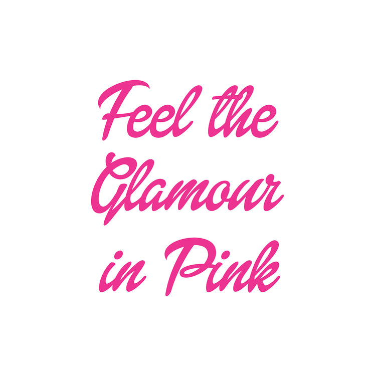 Glamour in Pink