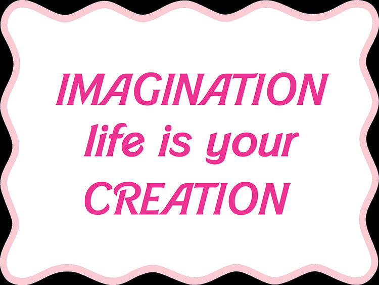 Life is Your Creation