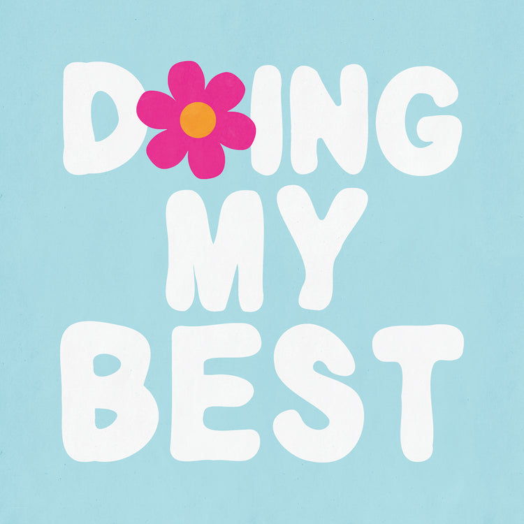 Bright Doing My Best