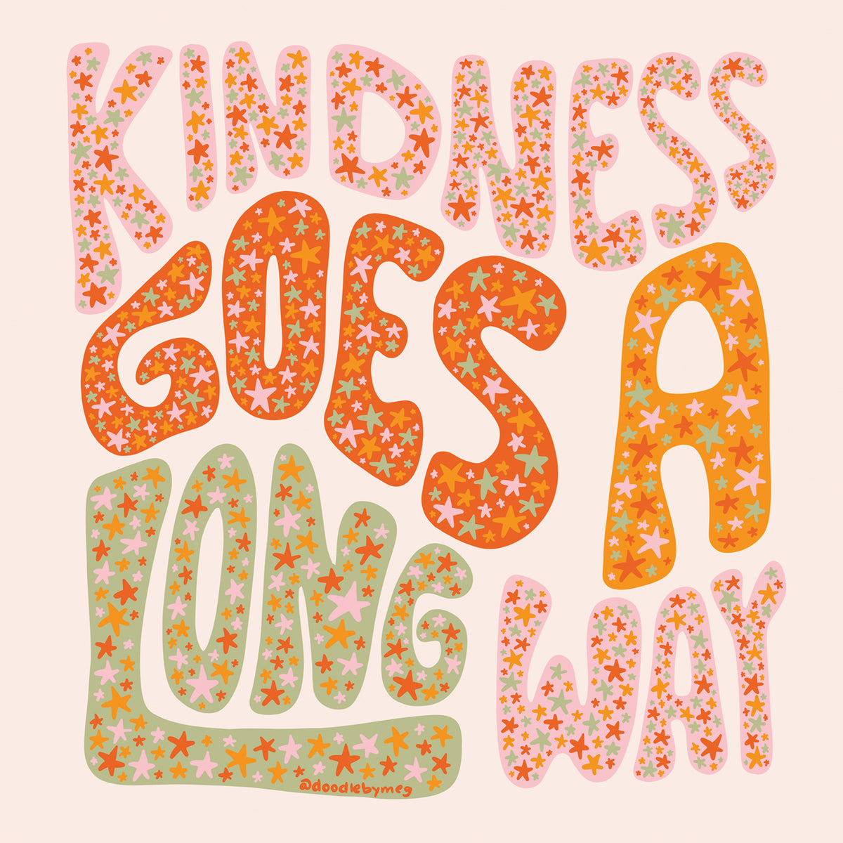 Kindess Goes A Long Way