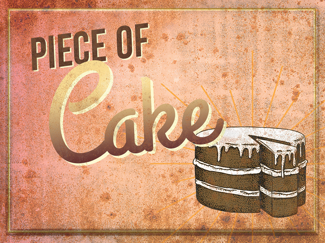 PIECE OF CAKE