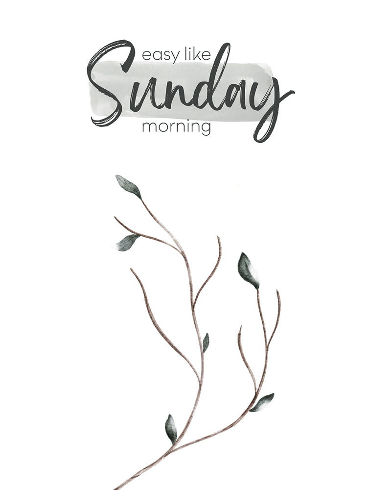 Easy Like Sunday Morning